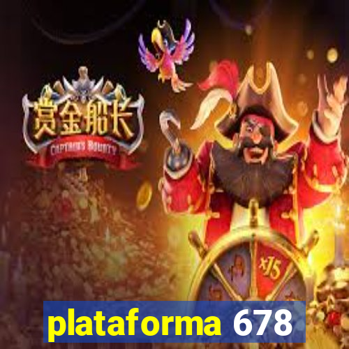 plataforma 678